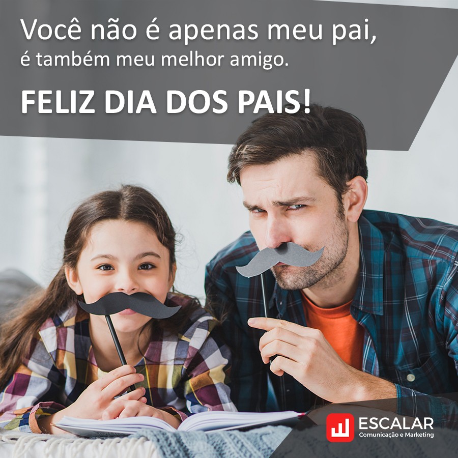 6 Dicas Para Comemorar O Dia Dos Pais Na Empresa Escalar Mídia Indoor 8328