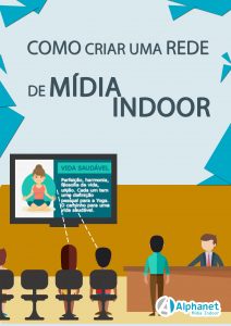 Como criar uma rede de Midia Indoor capa Como criar uma rede de Midia Indoor capa